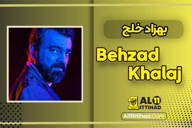 بیوگرافی بهزاد خلج - Behzad Khalaj